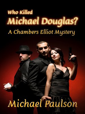 cover image of Who Killed Michael Douglas?